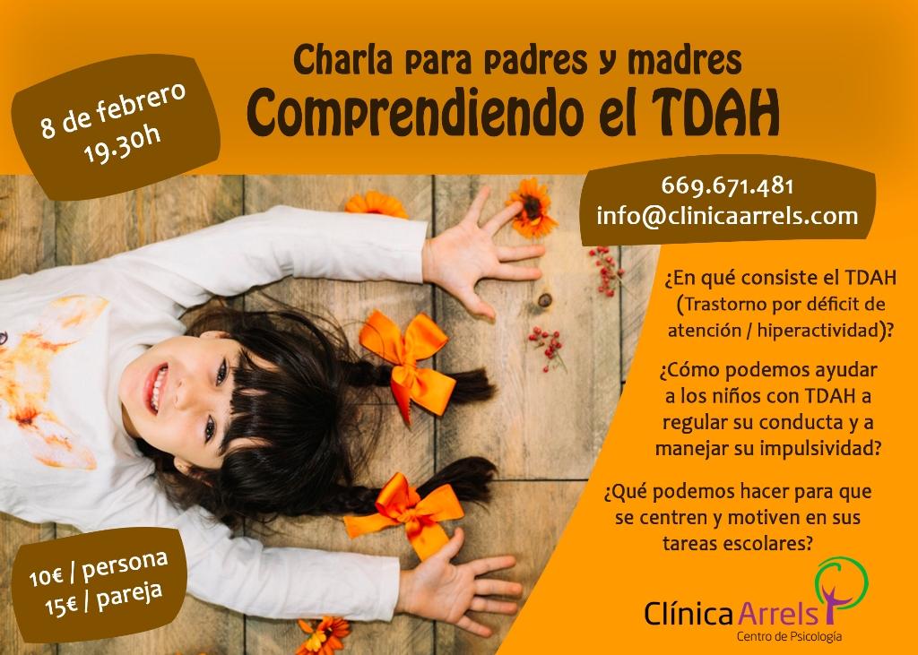 Clínica Arrels | Centro de Psicología en Castellón | Charla para padres y  madres – Comprendiendo el TDAH